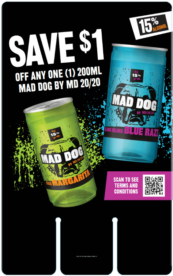 Mad Dog $1 off 1 Can Case Card