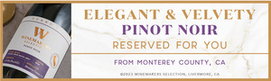 Winemaker Reserve Shelf Strip - Pinot Noir